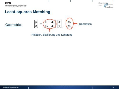 Bildverarbeitung 8 – Matching und Segmentierung - IGP - ETH Zürich