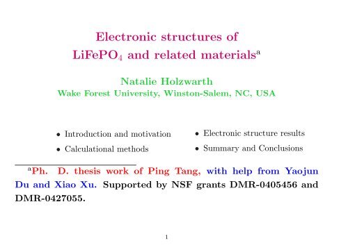 Electronic structures of LiFePO4 and related materials - Wake Forest ...