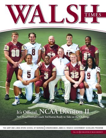 It's Official. NCAA Division II - Walsh University