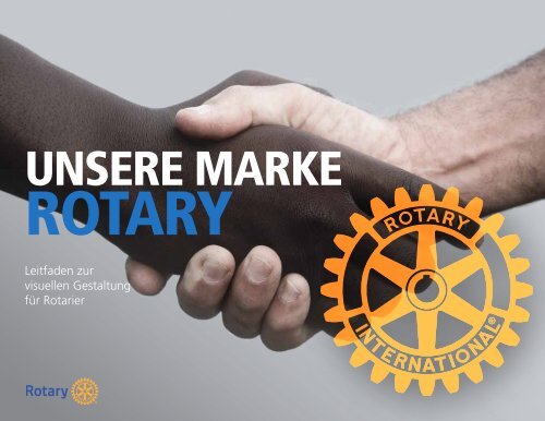 Leitfaden zur visuellen Gestaltung für Rotarier - Rotary Magazin