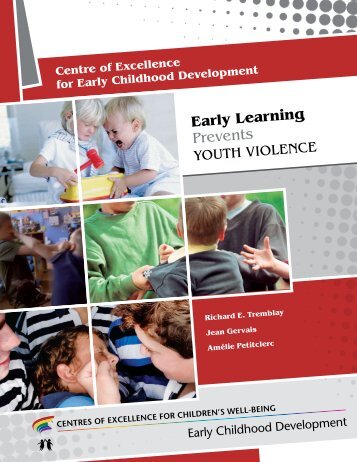 Early Learning Prevents Youth Violence - Centre of Excellence for ...