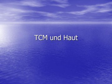TCM und Haut