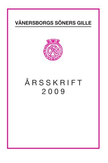 2009 - Vänersborgs Söners Gille