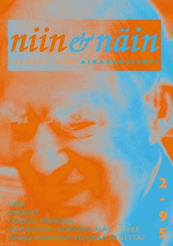 VON WRIGHT, CIXOUS, SPINOZA, HEIDEGGER ... - Niin & näin