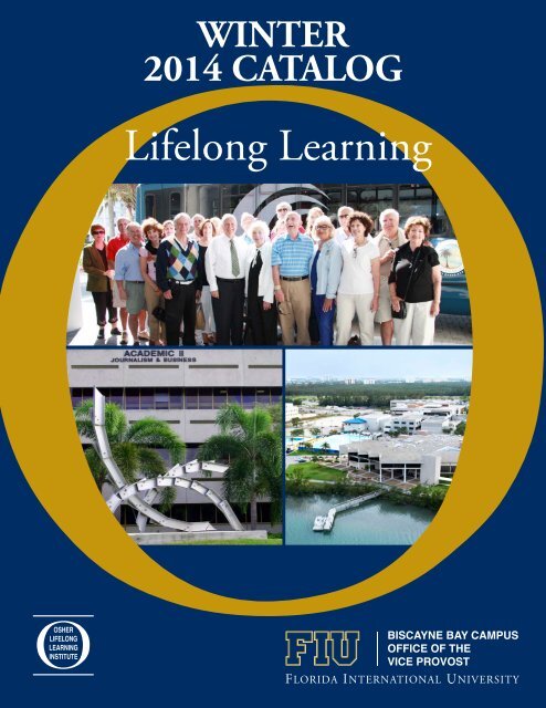 catalog - the Osher Lifelong Learning Institute - Florida International ...