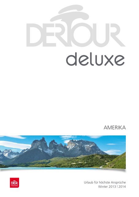 DERTOUR - Deluxe: Amerika - Winter 2013/2014