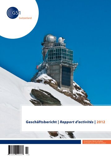 Geschäftsbericht | Rapport d'activités | 2012 - GS1