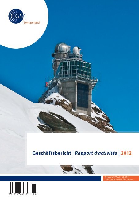 Geschäftsbericht | Rapport d'activités | 2012 - GS1