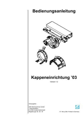 Kappeneinrichtung '03 - ZSK Stickmaschinen GmbH