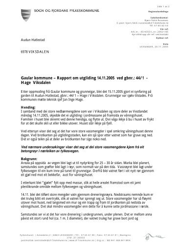 Gaular kommune – Rapport om utgliding 14.11.2005 ved gbnr.: 44/1 ...