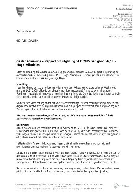 Gaular kommune – Rapport om utgliding 14.11.2005 ved gbnr.: 44/1 ...