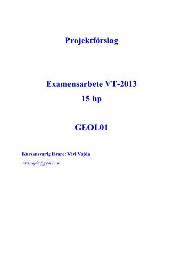 Förslag på examensarbetsprojekt 15 hp - Geologi