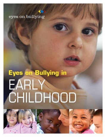Eyes on Bullying in Early Childhood