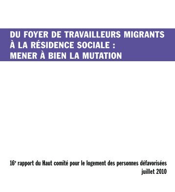 Du foyer de travailleurs migrants à la résidence sociale