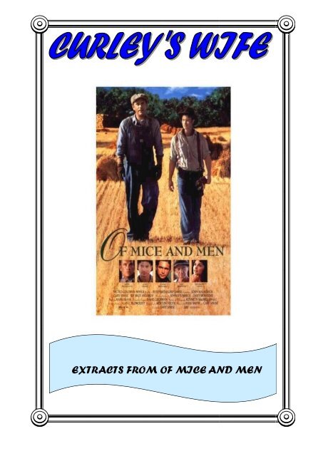 EXTRACTS FROM OF MICE AND MEN