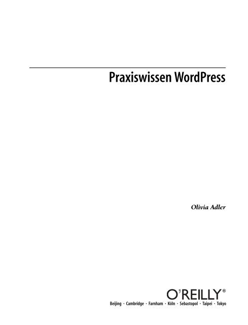 Praxiswissen WordPress (O'Reilly Basics) - WordPress.com
