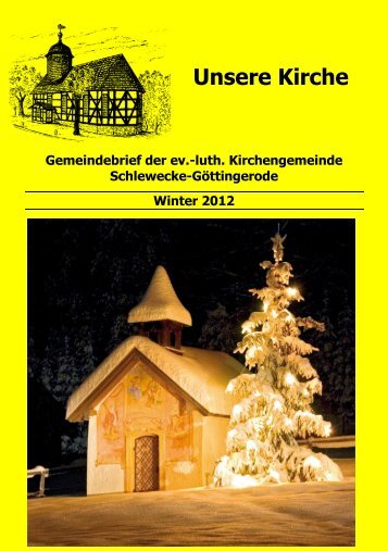 Gemeindebrief Winter 2012 13.pdf, Seiten 1-24 - Schlewecke ...