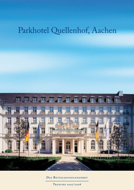 Parkhotel Quellenhof, Aachen - Die FUNDUS-Gruppe