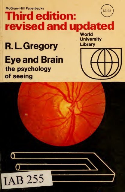 Eye and brain the psychology of seeing