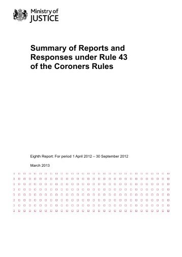 Summary of Reports and Responses under Rule 43 of the ... - Gov.uk