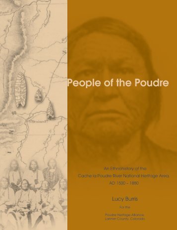 People of the Poudre - Cache la Poudre National Heritage Area