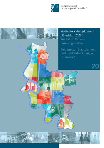 Stadtentwicklungskonzept Düsseldorf 2020+