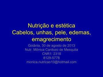 Nutrição e estética Cabelos, unhas, pele, edemas ... - Sineg