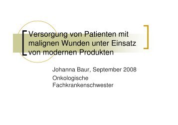 Versorgung von Patienten mit malignen Wunden unter ... - IFAHS.org