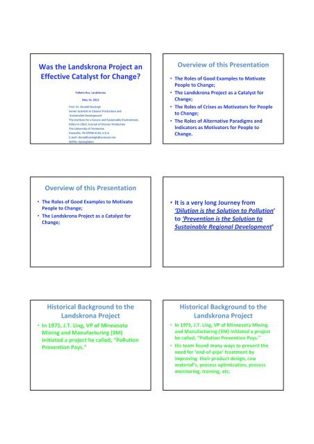 Was the Landskrona Project an Effective Catalyst for Change?