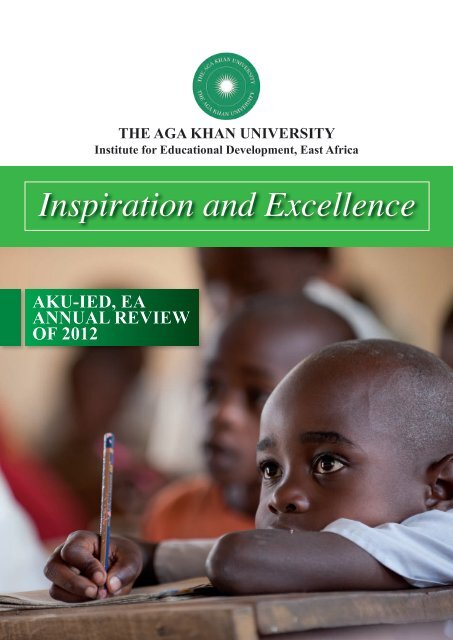 Inspiration and Excellence - Aga Khan University