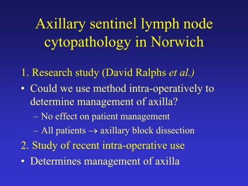 Axillary sentinel lymph node cytopathology in Norwich - ESQA