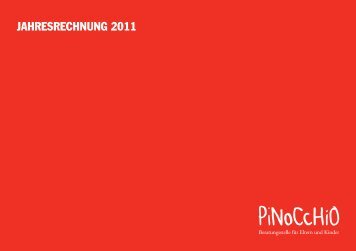 JAHRESRECHNUNG 2011 - Pinocchio