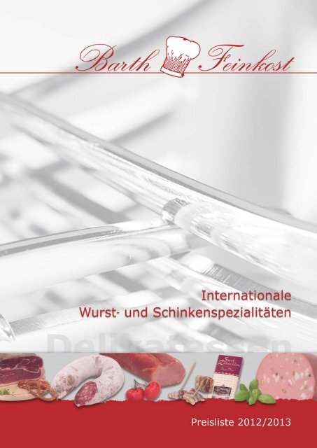 Internationale Wurst- und Schinkensprezialitäten - Barth Feinkost ...