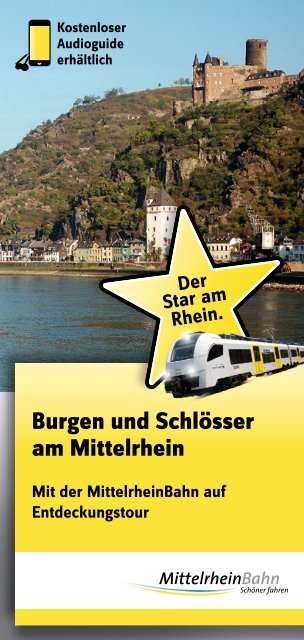 Flyer - Burgen und Schlösser am Mittelrhein - Mittelrheinbahn