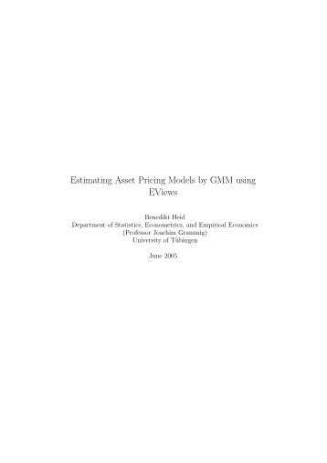 Estimating Asset Pricing Models by GMM using EViews