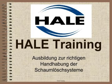 HALE Training - K. S. Sieler Feuerwehr und Rettungssysteme