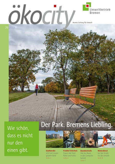 ÖkoCity 29_Herbst 2013 (pdf, 773.2 KB) - Umweltbetrieb Bremen