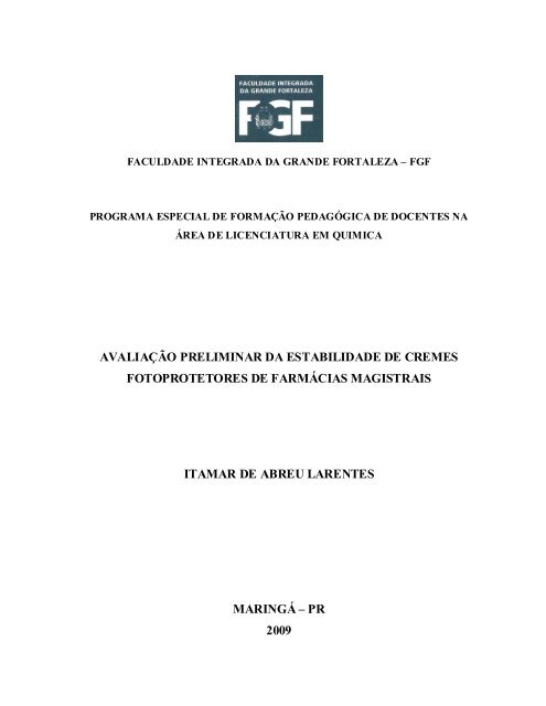 avaliação preliminar da estabilidade de cremes fotoprotetores ... - FGF