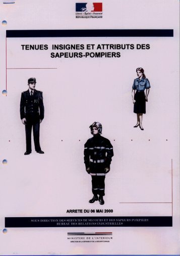 Tenues, insignes et attributs de sapeurs-pompiers