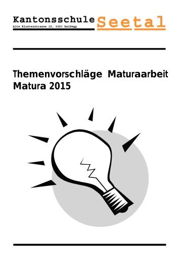 Themenvorschläge Maturaarbeit Matura 2015 - KS Seetal - Kanton ...
