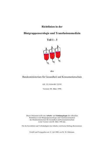 Richtlinien in der Blutgruppenserologie und Transfusionmedizin Teil ...