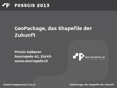 GeoPackage, das Shapefile der Zukunft - Sourcepole