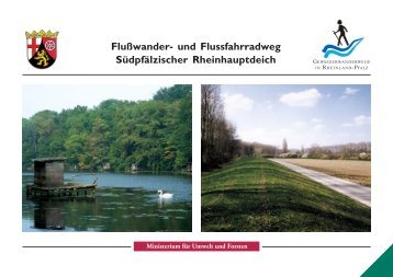 Flußwander- und Flussfahrradweg Südpfälzischer Rheinhauptdeich