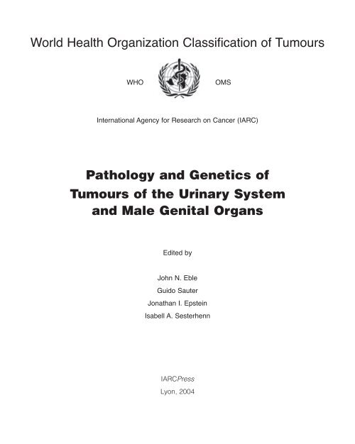World Health Organization Classification of Tumours Pathology and ...
