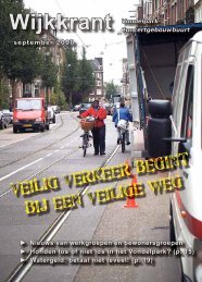 VEILig verkeer begint bij een veilige weg - Wijkcentrum Vondelpark ...