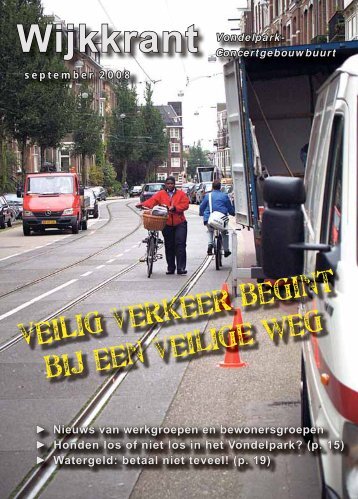 VEILig verkeer begint bij een veilige weg - Wijkcentrum Vondelpark ...