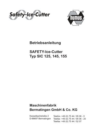 Betriebsanleitung SAFETY-Ice-Cutter Typ SIC 125, 145, 155 ...