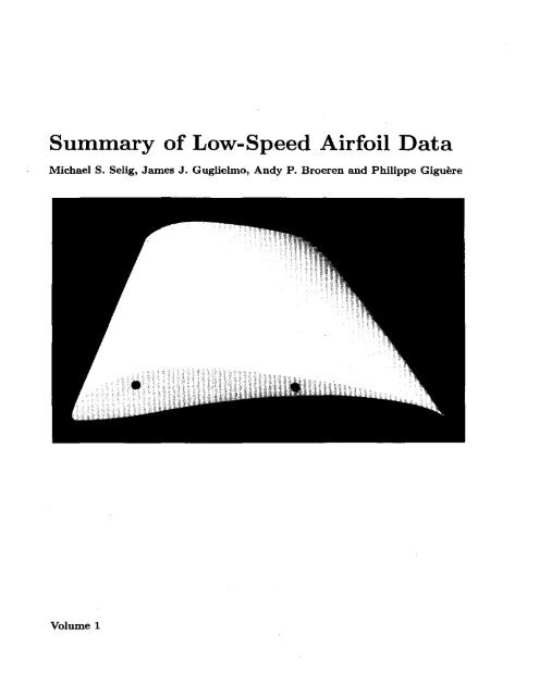 Summary of Low-Speed Airfoil Data - Aerospace Engineering ...