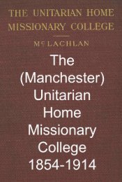The Unitarian Home Missionary College 1854-1914 (Manchester)