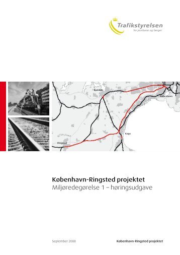 København-Ringsted projektet Miljøredegørelse 1 ... - Trafikstyrelsen